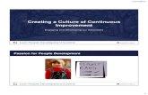 Creating a Culture of Continuous Improvement · 2017-11-07 · Creating a Culture of Continuous Improvement ... Passion for People Development 2 . 11/7/2017 2 Protect Ι Control Ι