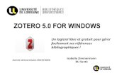 Zotero 5.0 for WINDOWS - univ-lorraine.fr · ZOTERO 5.0 FOR WINDOWS Un logiciel libre et gratuit pour gérer facilement ses références bibliographiques ! Isabelle Zimmermann BU