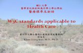 W3C standards applicable to Health Cared93009/mydoc/slide/... · –Failure to give proper suggestions for further medical management or life style modification –Failure to write