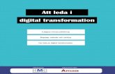 Att leda i digital transformation - Hexanova Academy · att vara lika konkurrenskraftiga i framtiden som ni är idag. Boken ”Att leda i digital transformation” av Marie Andervin