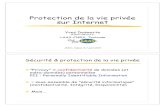 Protection de la vie privée sur Internetwebhost.laas.fr/TSF/deswarte/Publications/Dakar-JSSIC.pdf · les caractéristiques techniques de la connexion … 2ème Principe pour protéger