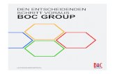DEN ENTSCHEIDENDEN SCHRITT VORAUS BOC GROUP€¦ · ERFOLGREICHE JAHRE! Die BOC Group feierte im Juli 2015 ihren 20. Geburtstag. Den Grundstein dafür legte die Firmengründung 1995