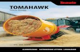 TOMAHAWK - Amazon S3Brochures/Italian/Tomahawk_Drum...fa e ha prodotto il suo primo trinciatore di balle Tomahawk nel 1983. La nostra continua a essere un'azienda a conduzione familiare