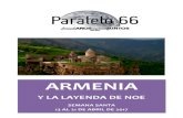 ARMENIA - Paralelo66.com · Desayuno express en el hotel y traslado al aeropuerto para salir en el vuelo con destino París. Llegada y conexión con el vuelo destino a Valencia. Llegada