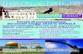 ACLIVIAGGI CTA TRENTO Scopriamo il mondo. Con amore e ... · Serata di presentazione dei nostri viaggi 2020 in ISRAELE 23/02-01/03/2020 Gerusalemme e i Deserti di Israele, storia,