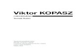 Viktor KOPASZ - Institut tvůrčí fotografie · 2016-07-14 · Viktor KOPASZ MONOGRAFIE Tomáš Rubín Bakalářská práce Viktor Kopasz - Monografie Viktor Kopasz - Monograph Obor: