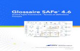 Glossaire SAFe 4 - SAFe 5.0 Framework - SAFe Big …...Lean-Agile principles and practices to the specification, development, deployment and evolution of large, complex software and