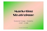 Marketing Stratégique - Freemamwata.free.fr/OutilsMatricesW/Cours MK/MARKETING...B./ L’analyse SWOT Acronyme de Strenghts, Weaknesses, Opportunities, Threats. Elle permet de faire