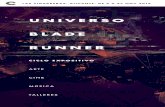 UNIVERSOuniversobladerunner.com/wp-content/uploads/2019/11/... · Universo Blade Runner es una muestra basado en el universo de Blade Runner, la ciencia ficción, la robótica y el