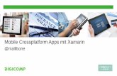 Mobile Crossplatform Apps mit Xamarin · kann mit C# und Visual Studio mit Xamarin realisiert werden. Ja und mehr! 21 Xamarin ist Plattform Übergreifend. 22 Xamarin Forms Shared