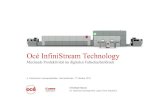 Océ InfiniStream Technology - +GRAPHICS · 2016-05-04 · Océ InfiniStream Technology ... dynamic publishing on demand and white paper solutions instead of analog mass production.
