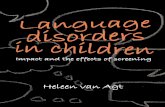 Language disorders in children - Erasmus University Rotterdam › pub › 22726 › 110316_Agt, Heleen Marie Elisabet… · ity of life is likely to be affected by language disorders,