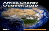 Africa Energy Outlook 2019 - Connaissance des Énergies › ... › Africa_Energy_Outloo… · sustainable energy future. Dr. Fatih Birol Executive Director International Energy Agency