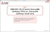 スライド 1 - Mitsubishi Electric · Bölüm 1 Güvenlik (Safe ) CPU'su, Güvenlik (Safe ) Uzak G/ Bu bölümde MELSEC iQ-R Serisi Güvenlik (Safety) CPU'su, Güvenlik (Safety)