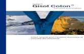 Gisol Coton - Agrobiobase · lavandières pour laver leur linge. Les sels sont les mêmes que ceux utilisés par les égyptiens pour protéger les momies. LE CHEMIN DU COTON Le coton