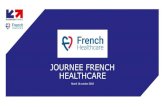 JOURNEE FRENCH HEALTHCARE - Business France...REPERES : LE MARCHE MONDIAL DE LA SANTE Un marché estimé entre 6.500 et 7.000 milliards de dollars, soit environ 9% du PIB mondial.
