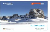 Cortina - Infodolomiti · 2015-03-04 · tura-Sicurezza” organizzano escursioni e gite, scalate, corsi di roccia e free climbing. Rigeneranti trekking, gite in mountain bike, orienteering