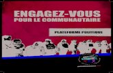ENGAGEZ-VOUSengagezvousaca.org/wp-content/uploads/2018/11/Plateforme...Engagez-vous pour le communautaire 1555 Papineau, Montréal, H2K 4H7 514-845-6386 engagezvousaca@gmail.com Objectifs