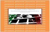 presos presos presos presos - Comité Cerezo México › IMG › pdf › INFORME_PRESOS.pdf · Comité Cerezo México 2010 11 idea de que se llama preso por motivos políticos a una