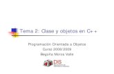 Tema 2: Clase y objetos en C++dis.um.es/~bmoros/privado/apuntes/Curso08-09/POO2-C... · 2008-11-24 · Tema 2 Clases y Objetos 3 Introducción Creado por Bjarne Stroustrup en los