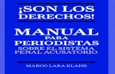 ¡Son Los Derechos! Manual para Periodistas sobre …reformapenalslp.gob.mx/uploads/SON LOS DERECHOS MANUAL...Manual Periodistas-REFERENCIAS (ok).indd 2 10/09/12 14:57 » pauta 6 »