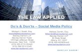 Do’s & Don’ts – Social Media Policy...use only. Neither the PowerPoint nor Barclay Damon’s presentation should be considered legal advice. Legal advice is based on the specific