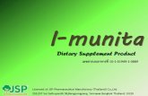 I-munita - JSP PHARMA · เลขสารบบอาหารที่ 10-1-01949-1-0889 Dietary Supplement Product I-munita Licenced of JSP Pharmaceutical Manufactory (Thailand)