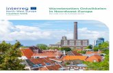 Warmtenetten Ontwikkelen in Noordwest-Europa HeatNet NWE …€¦ · woningen en bedrijven in de buurt te verwarmen. De verst gevorderde vorm van warmtenetten (gekend als 4de generatie