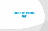 Ponto de Venda PDV - midiabase.files.wordpress.com · ponto de venda pdv. pdv - adesivo. pdv –balÃo inflÁvel. pdv –balcÃo de degustaÇÃo. pdv - bandeiras. pdv - banner. pdv