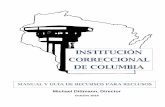 Octubre 2016 - DOC Home...i Mensaje del Director Para Todos Los Reclusos de la Institución Correccional de Columbia Usted ha sido asignado a la Institución Correccional de Columbia