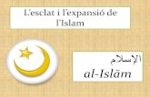 L’esclat i l’expansió de l’Islam Els seguidors de l’islam són oneguts om a musulmans (muslins) és a dir obedient a déu L’islam és una religió sincrètica: del judaisme