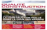 MATÉRIAU BOTTE DE PAILLE LA CONSTRUCTION PAILLE DANS …bet-gaujard.com/wp/wp-content/uploads/2014/12/AQC-N--147...Paille… · Europe, le plus ancien bâtiment isolé en paille