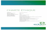 CHARTE ÉTHIQUE - Educo · La Charte Éthique de la Fundación Educación y Cooperación (ci-après dénommée Educo) recueille les principes fondamentaux sur lesquels reposent les