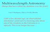 Multiwavelength Astronomy - ICTP · • Multiwavelength astronomy is very important these days. • Specialize in one of the windows but keep informed and have collaborators in the