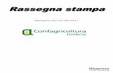 Rassegna del 01/06/2017 - Confagricoltura Umbria · Panorama 01/06/2017 p. 21 Lavazza si beve il caffè «organic» 10 Agricoltura Umbria Corriere Umbria 01/06/2017 p. 4 Caccia, ...