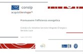 Promuovere l’efficienza energeticasportelloappaltimprese.it/media/cms_page_media/2015/11/9/Consip... · Promuovere l’efficienza energetica Cagliari, 05/11/2015 . Classificazione: