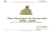 Plan Municipal de Desarrollo 2016 - 2018 O… · Cultura, Deporte y recreación Equidad de Género Empleo e ingreso Turismo Sustentabilidad Sector primario Desarrollo Urbano, Obras