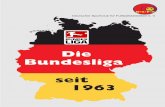 Die Bundesliga seit 1963 · Die Bundesliga seit 1963 ... Bundesliga