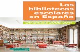 Las bibliotecas escolares en España · Bibliotecas escolares entre interrogantes Herramienta de autoevaluación. Preguntas e indicadores para mejorar la biblioteca, publicado en
