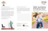 DER ALLTAGS- FITNESS-TEST - LSB Berlin · Der Alltags-Fitness-Test ist die deutsche Version des Senior Fitness Tests, der von den amerikanischen Pro-fessorinnen R. Rikli und J. Jones