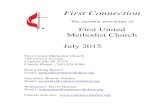 FUMC First Connection FUMC newsletter.pdf · First Connection The monthly newsletter of First United Methodist Church July 2015 First United Methodist Church 729 Central Avenue Connersville