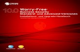 Worry-Free - Trend Micro€¦ · Worry-Free Business Security 10.0 - Installations- und Upgrade-Handbuch vi Worry-Free Business Security Dokumentation Die Worry-Free Business Security