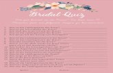 Bridal Quiz - alexandrawinzer.com€¦ · Bridal Quiz Wie gut kennst du die Braut? Du hast nun 10 Minuten Zeit, um folgende Fragen zu beantworten. 1. Was ist die Lieblingsfarbe der