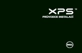 XPS 17 (L701x) Průvodce instalací€¦ · Poznámky a upozornění POZNÁMKA: POZNÁMKA označuje důležité informace, které pomáhají k lepšímu využití počítače. UPOZORNĚNÍ: