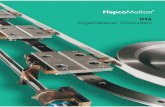 HepcoMotion … · DTS auch einfach mit einer Antriebswelle ausgestattet werden. DTS ist zunächst mit den zwei Schienengrößen 25mm und 44mm (s. PRT-Katalog von HEPCO) und in zwei
