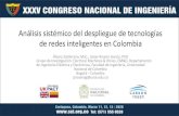 Análisis sistémico del despliegue de tecnologías de redes ... · Análisis sistémico del despliegue de tecnologías de redes inteligentes en Colombia Álvaro Zambrano, MsC., Javier