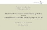 Studierende motivieren: Lernkulturen gestalten in der ... · 1) Greifswald Certificate in English for Legal Purposes (CELP) a) English for Academic + Professional Legal Purposes b)