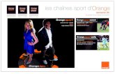 les chaînes sport d’Orangemedia.abonnez-vous.orange.fr/media-cms/texte/osport_programme_… · championnat de France en direct tous les jours Football - Saison 2009/2010 tous les