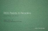 RSS Feeds & Readers€¦ · > RSS Feeds > RSS Readers > Actividade prática > Configuração do Google Reader > Subscrição de feeds de 1) journals, 2) blogs, 3) google alerts, 4)