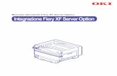 Manuale dell'utente Fiery XF Server Option Integrazione ... · 2 Fare clic su [Output (Output)] dal menu a sinistra della finestra di dialogo di stampa. 3 Selezionare [XF XF_ServerPC
